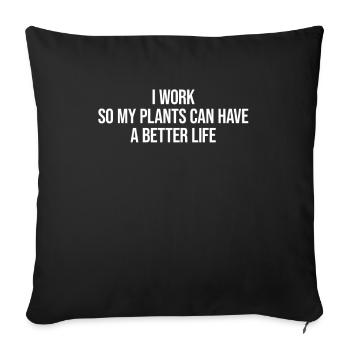 Proverbe amusant sur les plantes de jardin Plants - Housse de coussin décorative 45 x 45 cm - noir - Devant