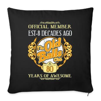 80 ans du 80e anniversaire du Old Balls Club - Housse de coussin décorative 45 x 45 cm - noir - Devant