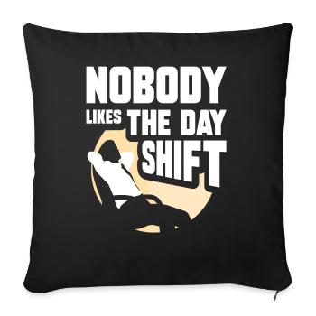 Personne n’aime le travail de nuit de jour - Housse de coussin décorative 45 x 45 cm - noir - Devant