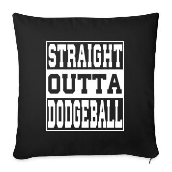 Dodgeball saying funny - Sofa pillowcase 17,3'' x 17,3'' (45 x 45 cm) - black - Front