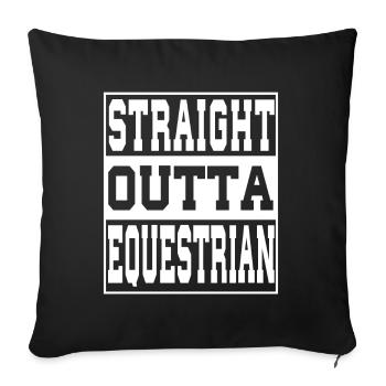 Equestrian saying funny - Sofa pillowcase 17,3'' x 17,3'' (45 x 45 cm) - black - Front