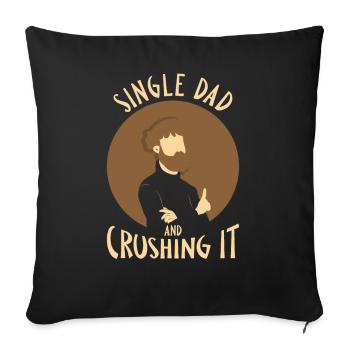 Père célibataire Papa Papa Parent célibataire - Housse de coussin décorative 45 x 45 cm - noir - Devant