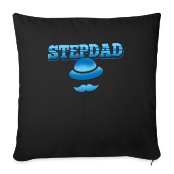Stiefvater Stepdad Vatertag Stiefpapa - Sofakissenbezug 45 x 45 cm - Schwarz - Vorne