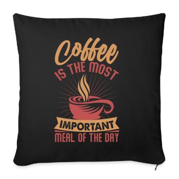 Le café est le repas le plus important de la journée - Housse de coussin décorative 45 x 45 cm - noir - Devant