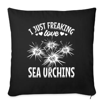 Lustiger Seeigel I Just Freaking Love Seeigel - Sofakissenbezug 45 x 45 cm - Schwarz - Vorne