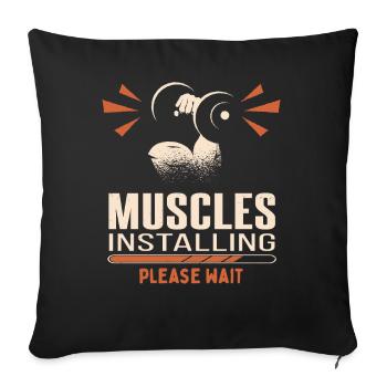 Installing muscles please wait Weightlifter Art - Sofakissenbezug 45 x 45 cm - Schwarz - Vorne
