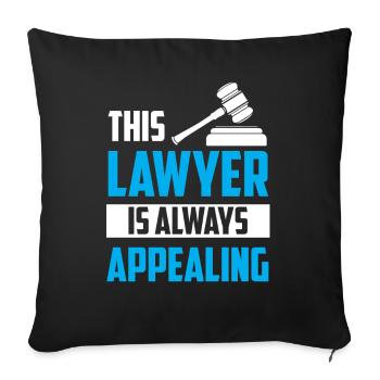 This Lawyer Always Contradicts Lawyer Lawyer - Sofa pillowcase 17,3'' x 17,3'' (45 x 45 cm) - black - Front