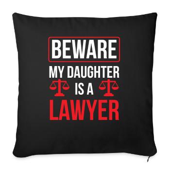 Attention Ma fille est avocate avocate avocate - Housse de coussin décorative 45 x 45 cm - noir - Devant