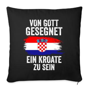 Kroatien Kroate Kroatisches - Sofakissenbezug 45 x 45 cm - Schwarz - Vorne