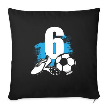 Fußball 6 Jahre alter Fußballer 6.Geburtstag - Sofakissenbezug 45 x 45 cm - Schwarz - Vorne
