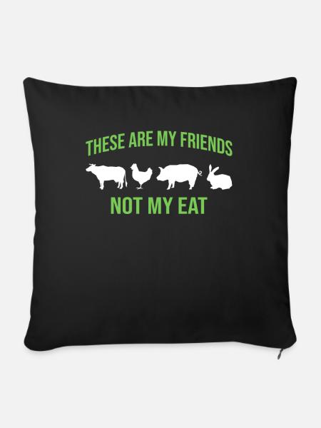 Veganer Vegetarier Spruch - Sofakissenbezug 45 x 45 cm - Schwarz