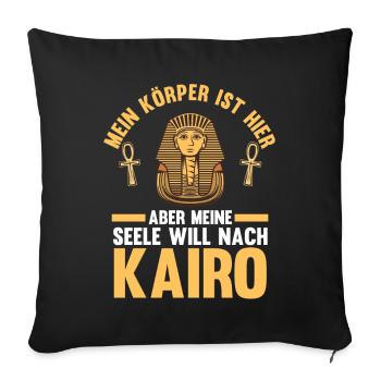 Meine Seele will nach Kairo - Sofakissenbezug 45 x 45 cm - Schwarz - Vorne