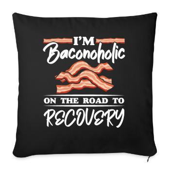 Je suis Baconoholic sur le chemin de la récupération Baco - Housse de coussin décorative 45 x 45 cm - noir - Devant