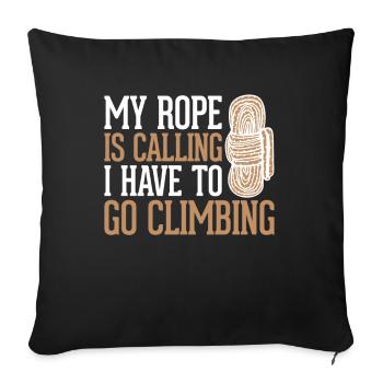 My Rope is Calling I have to Go Alpine Sport Free - Sofa pillowcase 17,3'' x 17,3'' (45 x 45 cm) - black - Front