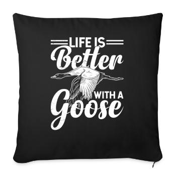 Life Is Better With A Goose Animal Geese - Sofa pillowcase 17,3'' x 17,3'' (45 x 45 cm) - black - Front