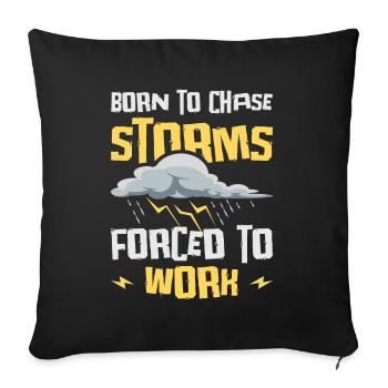 Storm Hunter Tornados Storm Chaser Gift - Sofa pillowcase 17,3'' x 17,3'' (45 x 45 cm) - black - Front