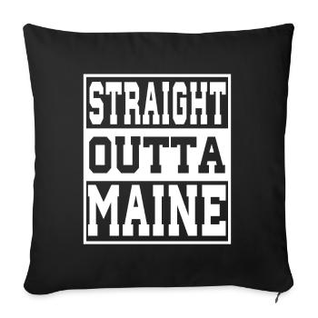 Maine Spruch Lustig Maine Geschenk - Sofakissenbezug 45 x 45 cm - Schwarz - Vorne