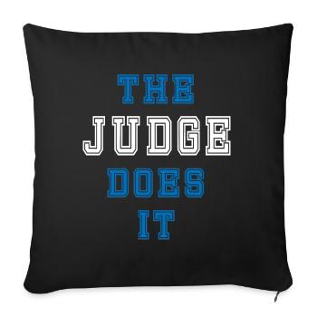 The Judge does it Richter Gift - Sofa pillowcase 17,3'' x 17,3'' (45 x 45 cm) - black - Front