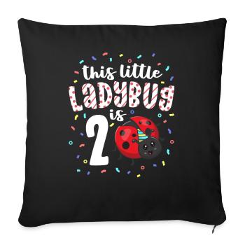 This Little Ladybug Is 2 Years Old 2nd Birthday - Sofa pillowcase 17,3'' x 17,3'' (45 x 45 cm) - black - Front