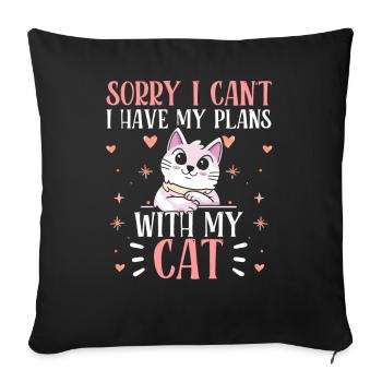 I have plans with my cat sorry hobby team - Sofa pillowcase 17,3'' x 17,3'' (45 x 45 cm) - black - Front