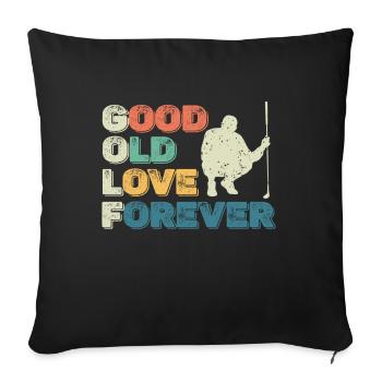 Good Old Love Forever Golfer Golfer - Sofa pillowcase 17,3'' x 17,3'' (45 x 45 cm) - black - Front