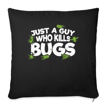 Pest Control Squad - Kammerjäger - Sofakissenbezug 45 x 45 cm - Schwarz - Vorne