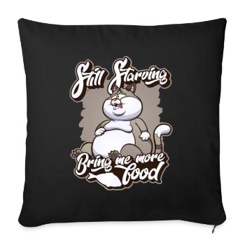 Still Starving bring me more Food Chat de - Housse de coussin décorative 45 x 45 cm - noir - Devant