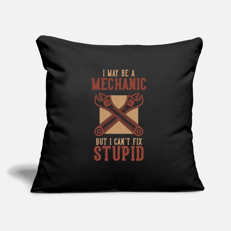 Can't Fix Stupid Mechatronics Engineer Auto Sofa pillowcase 17,3'' x 17,3'' (45 x 45 cm)