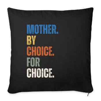 Mother By Choice For Choice Feminist - Sofa pillowcase 17,3'' x 17,3'' (45 x 45 cm) - black - Front