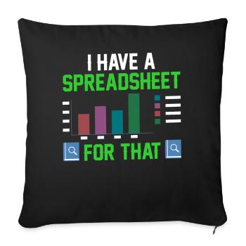 Ich Habe Ein Spreadsheet Dafür Tabelle Buchhalter - Sofakissenbezug 45 x 45 cm - Schwarz - Vorne