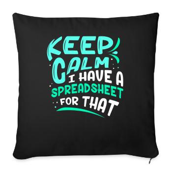 Ich Habe Ein Spreadsheet Dafür Tabelle Buchhalter - Sofakissenbezug 45 x 45 cm - Schwarz - Vorne