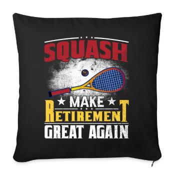 Le squash rend la retraite grande à nouveau le squash à la retraite - Housse de coussin décorative 45 x 45 cm - noir - Devant
