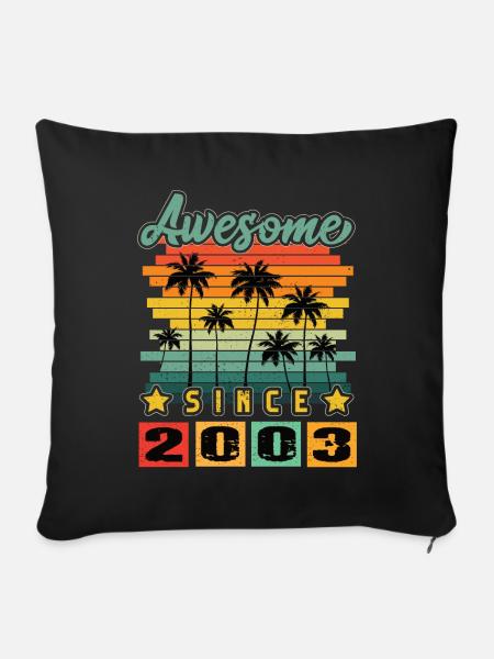 Awesome Since 2003 - Sofakissenbezug 45 x 45 cm - Schwarz