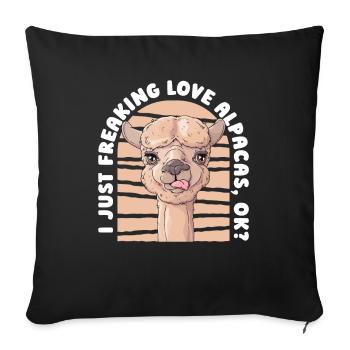 I Just Freaking Love Alpacas Huacaya Lama Pako - Sofakissenbezug 45 x 45 cm - Schwarz - Vorne