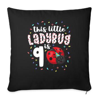 This Little Ladybug Is 9 Years Old 9th Birthday - Sofa pillowcase 17,3'' x 17,3'' (45 x 45 cm) - black - Front