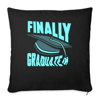 Finally Graduated Graduate Graduate - Sofa pillowcase 17,3'' x 17,3'' (45 x 45 cm) - black - Front