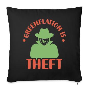 Greenflation is theft green inflation energy - Sofa pillowcase 17,3'' x 17,3'' (45 x 45 cm) - black - Front