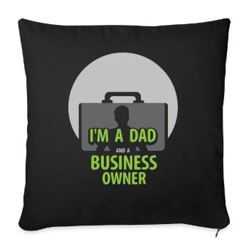 Ich Bin Ein Vater Und Ein Geschäftsinhaber CEO - Sofakissenbezug 45 x 45 cm - Schwarz - Vorne
