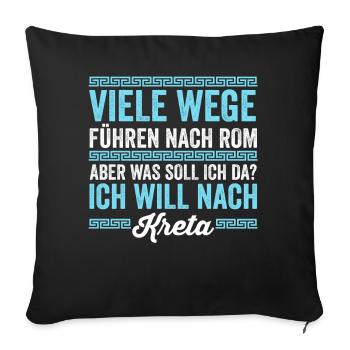 Ich will nach Kreta - Sofakissenbezug 45 x 45 cm - Schwarz - Vorne