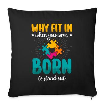Autism Gift Autistic Asperger ADHD Autism - Sofa pillowcase 17,3'' x 17,3'' (45 x 45 cm) - black - Front