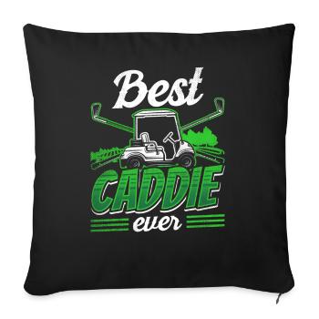 Best Golf Caddie Ever Golfer Golfer Golfing - Sofa pillowcase 17,3'' x 17,3'' (45 x 45 cm) - black - Front
