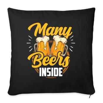 Viele Biere Drinnen Bier Trinken Beer Inside - Sofakissenbezug 45 x 45 cm - Schwarz - Vorne