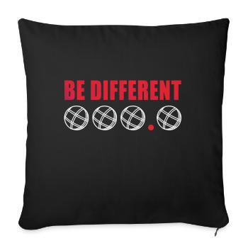Boule Balls Be Different Funny Boccia Sayings - Sofa pillowcase 17,3'' x 17,3'' (45 x 45 cm) - black - Front