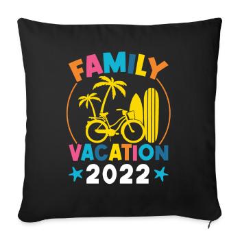 Family holidays 2022 - Sofa pillowcase 17,3'' x 17,3'' (45 x 45 cm) - black - Front