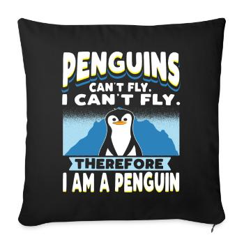 Penguins Can't Fly Funny Penguin - Sofa pillowcase 17,3'' x 17,3'' (45 x 45 cm) - black - Front