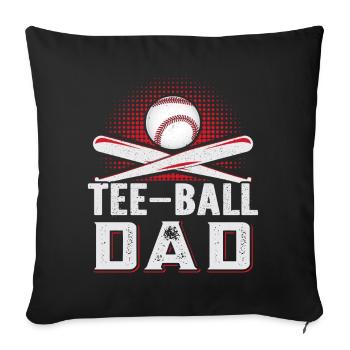 Tee-ball Dad Teeball Player - Sofa pillowcase 17,3'' x 17,3'' (45 x 45 cm) - black - Front