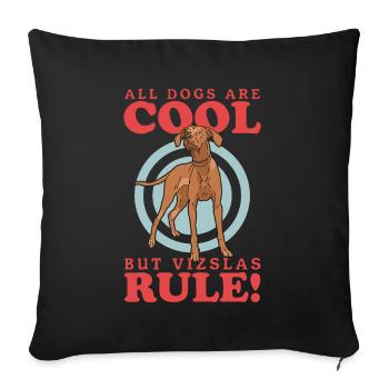 Magyar Vizsla Dog Dog Owner Gift - Sofa pillowcase 17,3'' x 17,3'' (45 x 45 cm) - black - Front