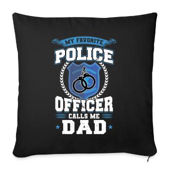 Mein Lieblingspolizist Nennt Mich Papa - Sofakissenbezug 45 x 45 cm - Schwarz - Vorne