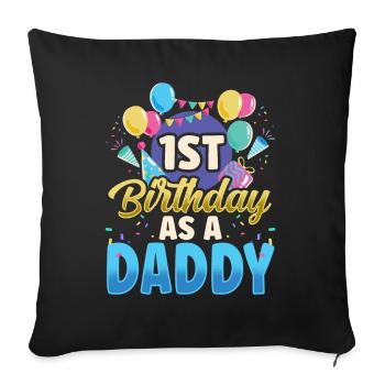 Erster Geburtstag Als Papi Vater Party Papa - Sofakissenbezug 45 x 45 cm - Schwarz - Vorne