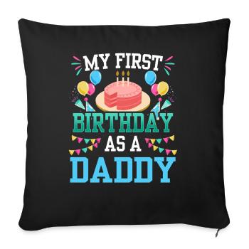Mon premier anniversaire en tant que papa Papi Papa Père - Housse de coussin décorative 45 x 45 cm - noir - Devant